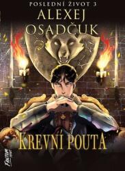 Krevní pouta - Poslední život 3 (2025)