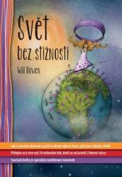 Svět bez stížností (2017)