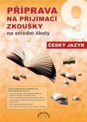 Příprava na přijímací zkoušky na střední školy - Český jazyk (2022)