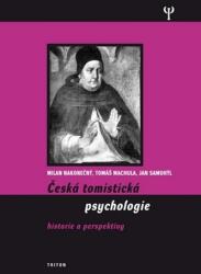 Česká tomistická psychologie (2009)