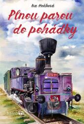 Plnou parou do pohádky (2020)