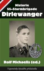 Historie SS-Sturmbrigade Dirlewanger (2025)