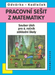 Matematika pro 6. roč. ZŠ - Pracovní sešit - Sbírka úloh (2025)