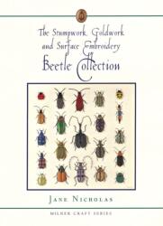 Stumpwork, Goldwork & Surface Embroidery Beetle Collection (ISBN: 9781863513180)
