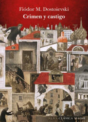 CRIMEN Y CASTIGO - FIODOR M. DOSTOIEVSKI (ISBN: 9788490653517)