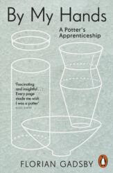 By My Hands (ISBN: 9781837310289)