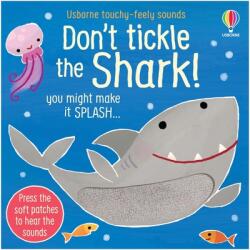 Don't Tickle the Shark! - Ana Martin Larranaga (ISBN: 9781805074793)