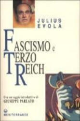 Fascismo e Terzo Reich - Julius Evola, G. De Turris (ISBN: 9788827213933)