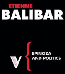 Spinoza and Politics - Etienne Balibar (ISBN: 9781844672059)