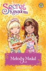 Secret Kingdom: Melody Medal (ISBN: 9781408332887)