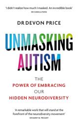 Unmasking Autism (ISBN: 9781800960541)