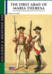 The first army of Maria Theresa - Vol. 2 - Enrico Acerbi (2023)