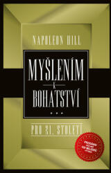 Myšlením k bohatství pro 21. století (2022)