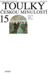 Toulky českou minulostí 15 - Zlatý věk české literatury (2019)