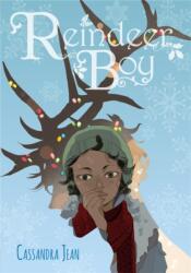 Reindeer Boy (ISBN: 9780316384186)