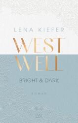 Westwell - Bright & Dark (ISBN: 9783736318052)