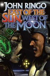 East of the Sun - John Ringo (ISBN: 9781416555186)
