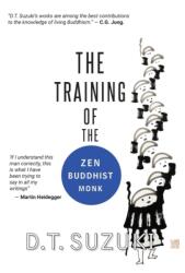 Training of the Zen Buddhist Monk - D. T. SUZUKI (ISBN: 9780648283102)