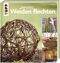 Werkstatt Weiden flechten (ISBN: 9783772478123)