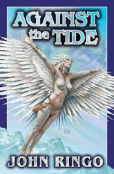 Against the Tide - John Ringo (ISBN: 9780743498845)
