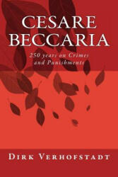250 years Cesare Beccaria - Dirk Verhofstadt (ISBN: 9781503211162)
