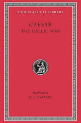 Gallic War - Julius Caesar (ISBN: 9780674990807)