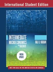 Intermediate Microeconomics with Calculus: A Modern Approach (ISBN: 9780393690019)