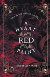 Heart as Red as Paint (2022)