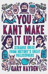 You Kant Make it Up! (ISBN: 9781851688456)