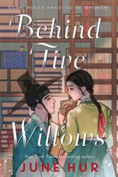 Behind Five Willows - HUR JUNE (ISBN: 9781250348081)