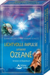 Lichtvolle Impulse unserer Ozeane - Jeanne Ruland, Anne-Mareike Schultz (ISBN: 9783843490535)