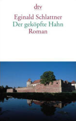 Der geköpfte Hahn (ISBN: 9783423128827)