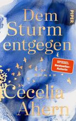 Dem Sturm entgegen (ISBN: 9783492071819)