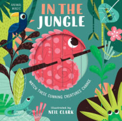 In the Jungle - Neil Clark (ISBN: 9781684643509)