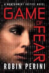 Game of Fear - ROBIN PERINI (ISBN: 9781611098914)