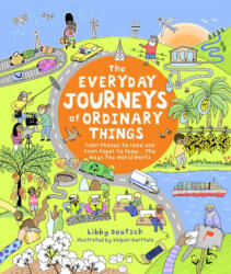 The Everyday Journeys of Ordinary Things - Valpuri Kerttula (ISBN: 9781610677295)