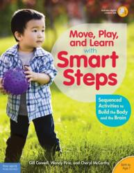 Move, Play, and Learn with Smart Steps (ISBN: 9781631980244)