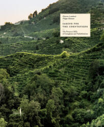 Caring for the Countryside: The Prosecco Hills of Conegliano and Valdobbiadene - LAMBERTI GINEVRA (2024)