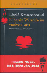 Krasznahorkai László: El barón Wenckheim vuelve a casa (2024)