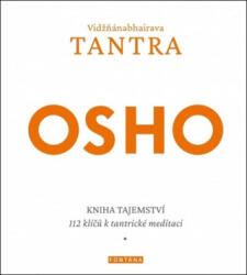 Vidžňánabhairava Tantra - Kniha tajemství, 112 klíčů k tantrické meditaci (2021)