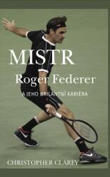 Mistr Roger Federer a jeho brilantní kariéra (2023)