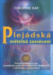 Inițierile luminoase pleiadice (2013)