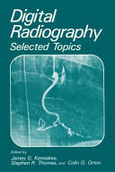 Digital Radiography: Selected Topics (2012)