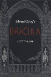 Edward Gorey's Dracula a Toy Theatre (ISBN: 9780764945410)