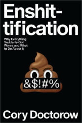 Enshittification - DOCTOROW CORY (ISBN: 9780374619329)