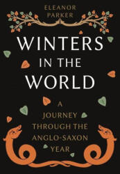 Winters in the World - Parker, Eleanor (ISBN: 9781789146721)