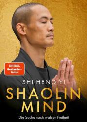 Mintea Shaolin (ISBN: 9783426565599)