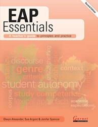 EAP Essentials: A teacher's guide to principles and practice (ISBN: 9781782606666)