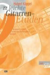 22 leichte Gitarren-Etüden. Inkl CD - Hubert Käppel (ISBN: 9783932587252)