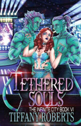 Tethered Souls (ISBN: 9781961376175)